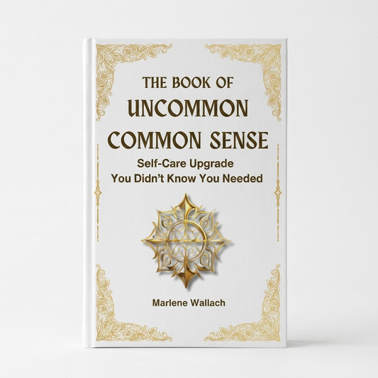The Book of Uncommon Common Sense